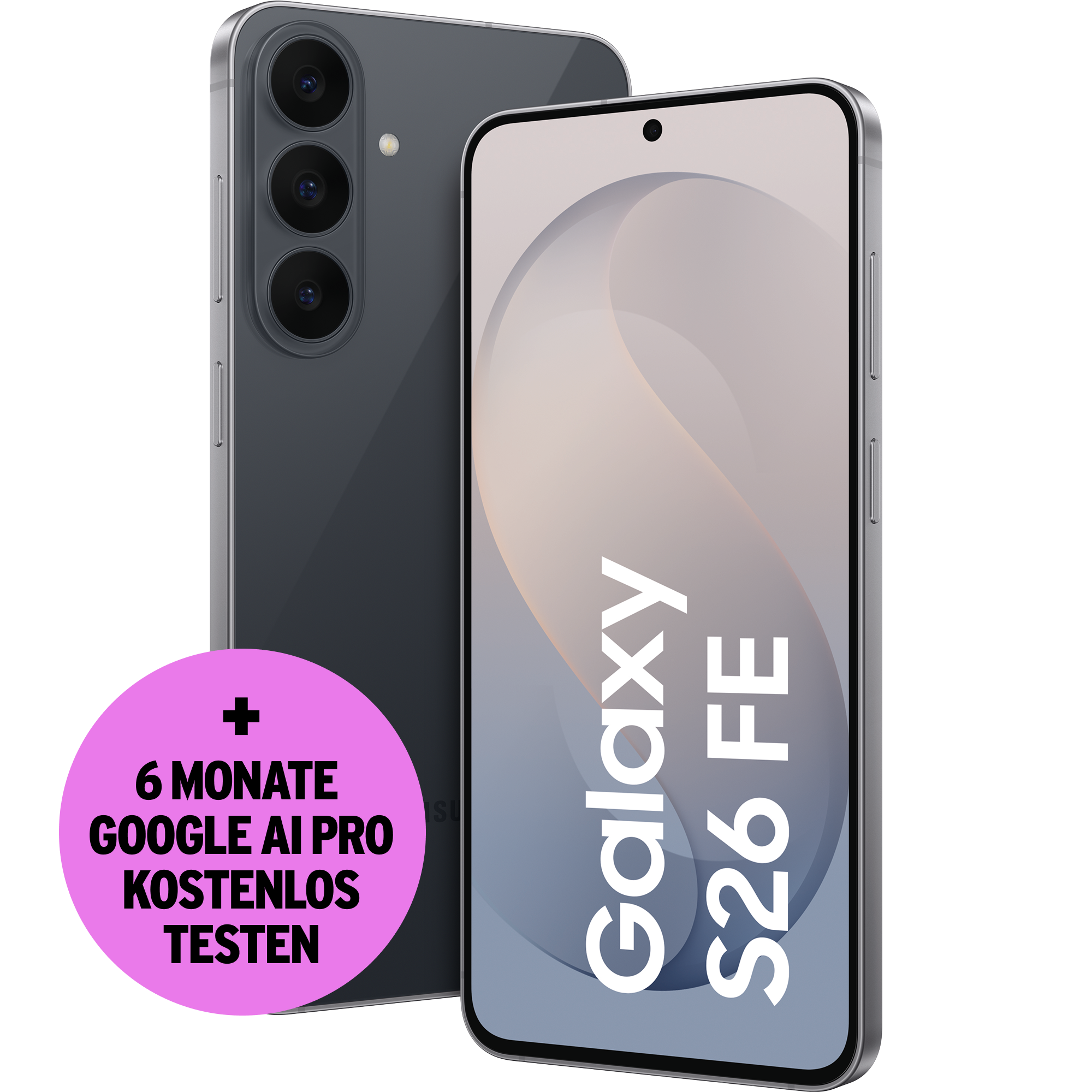 Samsung Galaxy S26 FE Vorder- und Rückansicht Graphite. Plus 6 Monate Google AI Pro kostenlos testen.